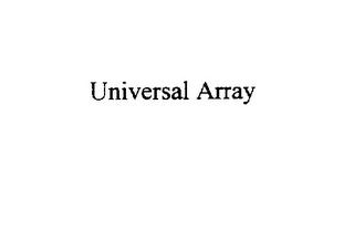 UNIVERSAL ARRAY