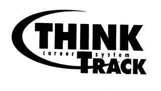 THINK TRACK CAREER SYSTEM