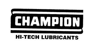 CHAMPION HI-TECH LUBRICANTS