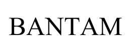 BANTAM