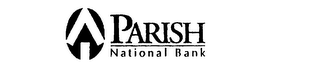 PARISH NATIONAL BANK