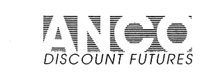 ANCO DISCOUNT FUTURES