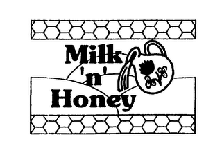 MILK 'N' HONEY