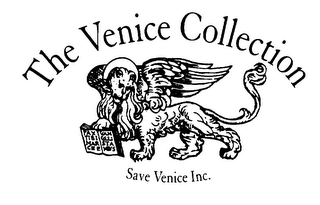 THE VENICE COLLECTION SAVE VENICE INC.