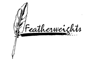 FEATHERWEIGHTS