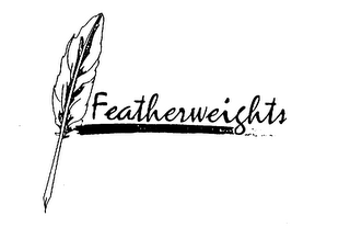 FEATHERWEIGHTS