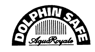 DOLPHIN SAFE AQUAROYALE