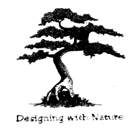 DESIGNING WITH NATURE