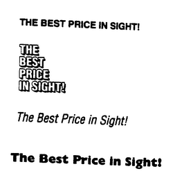 THE BEST PRICE IN SIGHT!