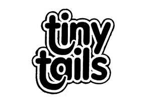 TINY TAILS