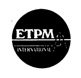 ETPM INTERNATIONAL