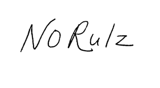 NO RULZ