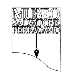 MUSEO SALVATORE FERRAGAMO