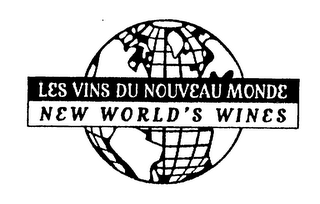 LES VINS DU NOUVEAU MONDE NEW WORLD'S WINES