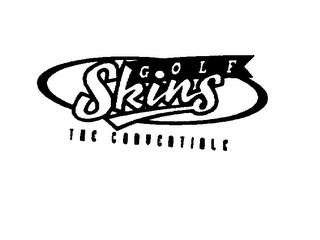 GOLF SKINS THE CONVERTIBLE