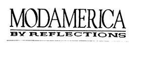 MODAMERICA BY REFLECTIONS