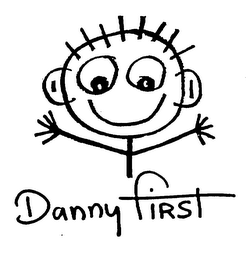 DANNY FIRST