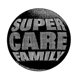 SUPER CARE FAMILY