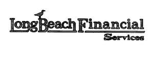 LONG BEACH FINANCIAL SERVICES