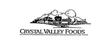 CRYSTAL VALLEY FOODS