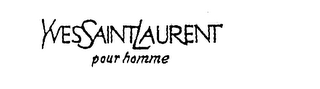 YVES SAINT LAURENT POUR HOMME