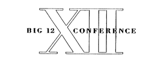 XII BIG 12 CONFERENCE