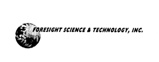 FORESIGHT SCIENCE & TECHNOLOGY, INC.