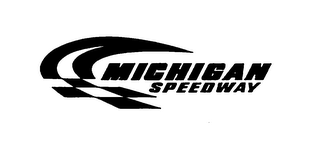 MICHIGAN SPEEDWAY