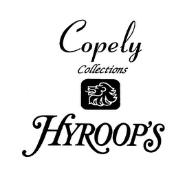COPELY COLLECTIONS HYROOP'S