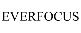 EVERFOCUS ELECTRONICS CORP.