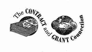 THE CONTRACT AND GRANT CONNECTION