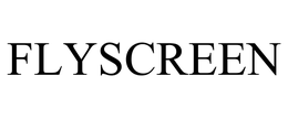 FLYSCREEN