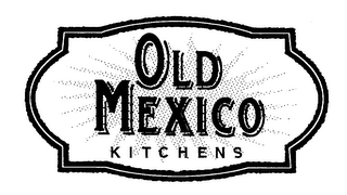 OLD MEXICO KITCHENS