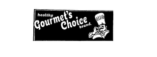 HEALTHY GOURMET'S CHOICE BRAND