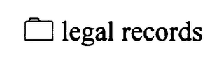 LEGAL RECORDS