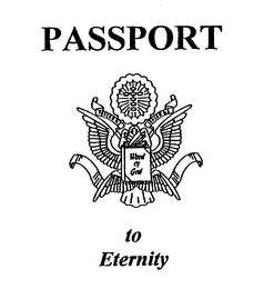 PASSPORT TO ETERNITY WORD OF GOD ISAIAH 6:2