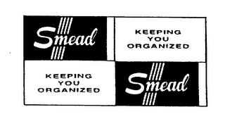 SMEAD KEEPING YOU ORGANIZED