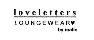 LOVELETTERS LOUNGEWEAR BY MALIC