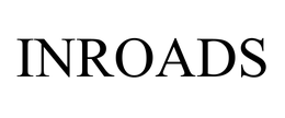 INROADS