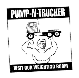 PUMP-N-TRUCKER VISIT OUR WEIGHTING ROOM