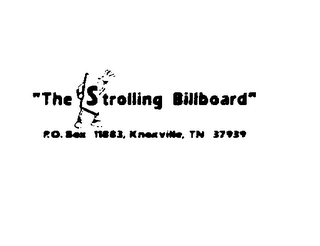 "THE STROLLING BILLBOARD"