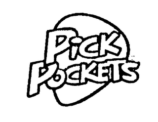 PICK POCKETS