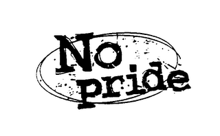 NO PRIDE