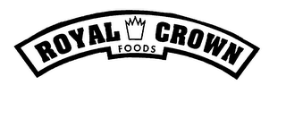 ROYAL CROWN FOODS