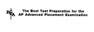 REA THE BEST TEST PREPARATION FOR THE AP ADVANCED PLACEMENT EXAMINATION