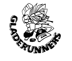 GLADERUNNERS