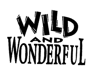 WILD AND WONDERFUL