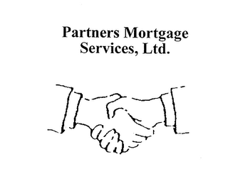 PARTNERS MORTGAGE SERVICES, LTD.