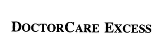 DOCTORCARE EXCESS