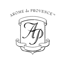 AROME DE PROVENCE AP